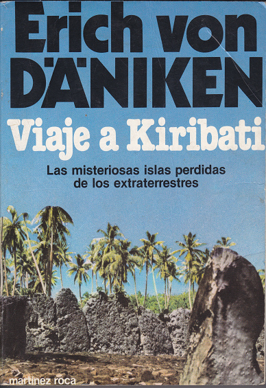 Tapa
                      del libro "Viaje a Kiribati" de Erich
                      von Dniken