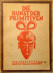 Herbert Khn, libro:
                        Die Kunst der Primitiven (Al arte de los
                        primitivos)