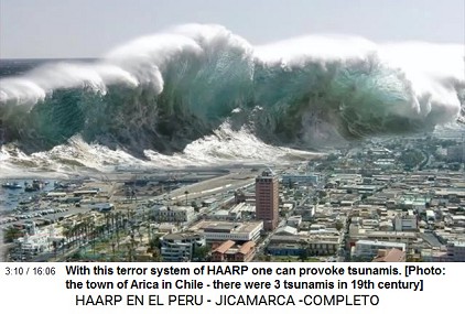 With this terror system of HAARP one
                              can provoke tsunamis [photo: the town of
                              Arica in Chile which hat 3 tsunamis in the
                              19th century]