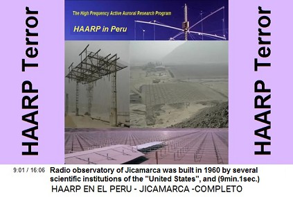 Radio observatory of Jicamarca was built
                          in 1960 by various scientific institutions of
                          the "United States", and
                          (9min.1sec.)