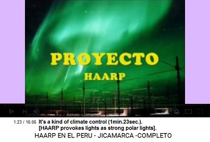 Principally this system is a kind of
                          climate control (1min.23sec.). [HAARP is also
                          provoking lights, for example strong polar
                          lights].arlichter].