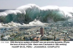 HAARP terror system can provoke
                                  tsunamis [photo: Arica in Chile had 3
                                  tsunamis in the 19th century]