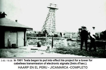 In the year of 1901 Tesla began to put
                          into effect his projects for a tower for
                          cabelless transmission of electronic signals
                          (3min.47sec.).