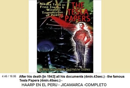 1943: Tesla documents are confiscated by
                          criminal FBI: After his death [in 1943] all
                          his documents (4min.43sec.) - the famous Tesla
                          Papers (4min.45sec.)