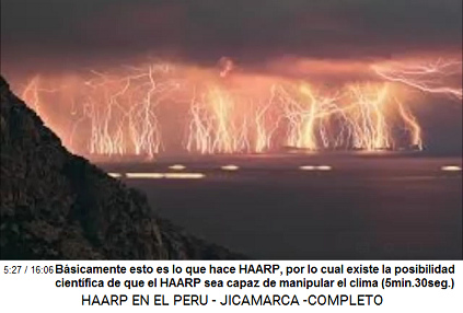 Bsicamente esto es lo que hace HAARP,
                          por lo cual existe la posibilidad cientfica
                          de que el HAARP sea capaz de manipular el
                          clima (5min.30seg.)