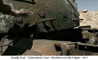 Einschlge von
                                  NATO-Atomraketen
                                  ("Uranmnition") am
                                  Panzerwrack, das nun zu Atommll
                                  geworden ist