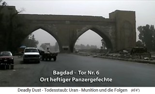 Bagdad, Puerta No. 6, donde tuvieron
                              lugar batallas de tanques y el suelo est
                              contaminado radiactivamente por los
                              misiles nucleares de la OTAN
