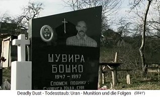 The
                                          mass murder of the population
                                          of Hadzici by radioactive NATO
                                          nuclear missiles
                                          ("uranium
                                          ammunition"), gravestones
                                          of 1996, 1997, 1996