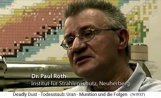 Dr. Paul Roth vom
                              "Institut fr Strahlenschutz" in
                              Neuherberg bei Mnchen