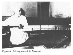 Encyclopaedia Judaica (1971): Moscow, vol. 12,
                  col. 365. Baking mazzah in Moscow.
