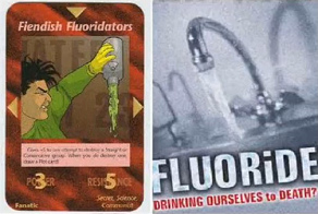 20. Spielkarte "Teuflische
                                Fluoridierer" ("fiendish
                                fluoridators") und Fluorid-Wasser
                                aus dem Wasserhahn mit einer
                                Todeswarnung