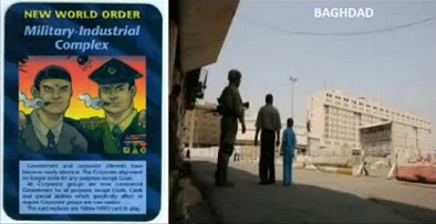 21. Spielkarte "NWO
                                  Militrisch-industrieller
                                  Komplex" (NWO military industrial
                                  complex) - und als Beispiel wird
                                  Bagdad gezeigt