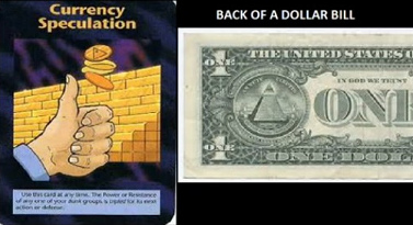 29. Spielkarte mit
                                Whrungsspekulation mit der Pyramide auf
                                der Mnze - und eine Ein-Dollar-Banknote
                                ebenfalls mit der Augen-Pyramide der
                                Illuminati