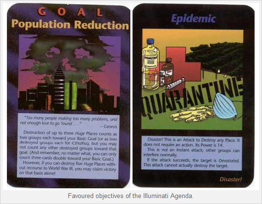 Illuminati card game: population reduction
                        and epidemics predicted