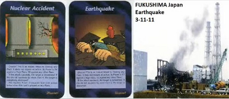 8. Cards "Nuclear
                                  Accident" and
                                  "Earthquake" - and then it
                                  happened in Fukushima in 2011