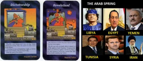 12. Cards show
                                  "dictatorship" and
                                  "revolution" - and then some
                                  victims are shown: Gaddafi in Libya,
                                  Mubarak in Egypt, Yemen with Ali
                                  Abdullah Salih, Tunisia with Zine el
                                  Abidine Ben Ali, Syria with Assad and
                                  Iran with the mullahs