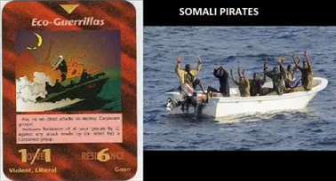 14. Card
                                  "Eco-Guerrillas" and Somali
                                  pirates