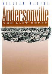 Buch von William
                                Marvel: "Andersonville. The last
                                depot"