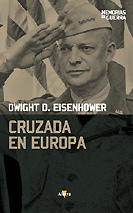 La biografa de Eisenhower "Cruzada en
              Europa" del 1948 oculta ms que indica