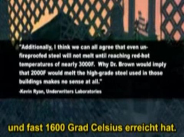 Ryan afirma que el acero del WTC arde
                            solo con 1,600 grados, y solo despus va a
                            fundir ese acero.
