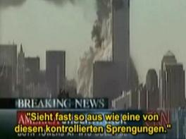 Reporteros del canal CNN sospechan ya
                            el 11 de septiembre 2001 que la cada de las
                            torres del WTC fue una voladura controlada.