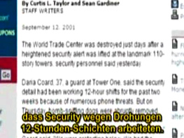 Indicacin de Daria Coard sobre turnos
                            de 12 horas de los empleos de la seguridad,
                            pero el 6/9/2001 los perros rastreros para
                            explosivos fueron evacuados.