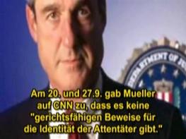 El director del FBI Mueller confesa dos
                            veces que no existen pruebas justiciables
                            para la identidad de los delincuentes.