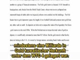 En el 1993 fue depositado oro de Kuwait
                            de un valor de ms de 1 mil millones de
                            dolares en los stanos del WTC