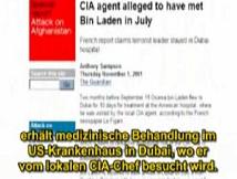 The regional CIA boss of Dubai visits bin
                        Laden in the "US" hospital in Dubai.