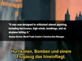 Brown's indication: The towers of the WTC
                          were constructed for all accidents, for
                          hurricanes, for bombs and for an airplane
                          impact.