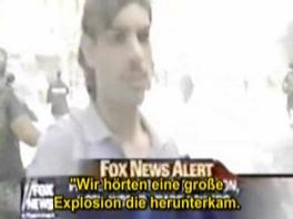 Another witness of Fox News states about
                        the South Tower that the explosion "came
                        down".