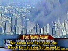 Fox News reports a big explosion and the
                        collapse of the North Tower.