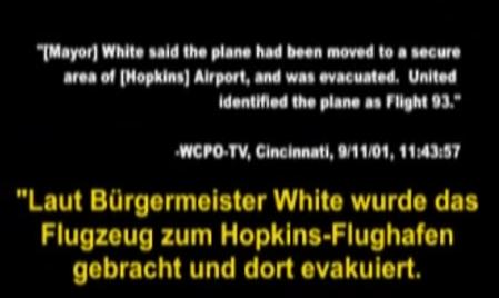 There is coming out an official
                      report from a private TV station WCPO in
                      Cincinnati, UA 93 had landed on Hopkins airport in
                      Cleveland: