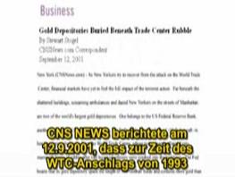 Report of the news agendy CNS about
                      gold stores in the WTC 1993 during the first
                      attack against the WTC.
