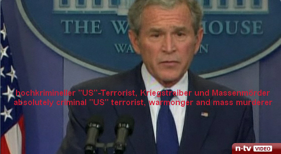 Die letzte Pressekonferenz vom
              Terrorist Nr. 1, Prsident Bush, 12. Januar 2009 / the
              last press conference of terrorist no. 1, President Bush,
              12 January 2009