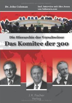 Buch von John Coleman: Das Komitee der
                            300