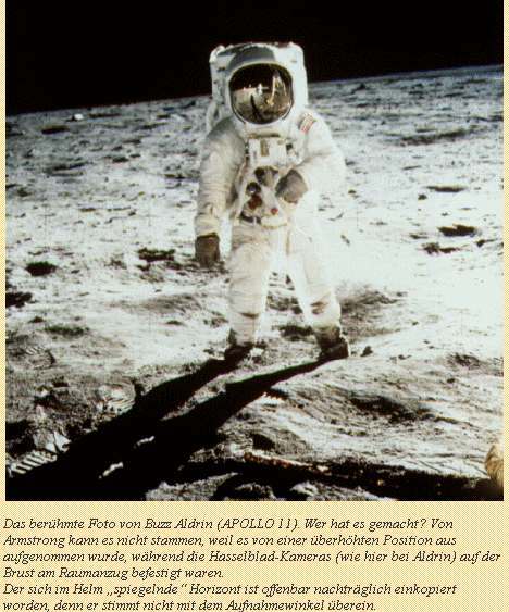 La photo celbre de Buzz Aldrin (APOLLO 11).
                      Qui l'a fait? Ce n'est pas possible que Armstrong
                      l'a fait parce que c'est faite d'une position en
                      haut.