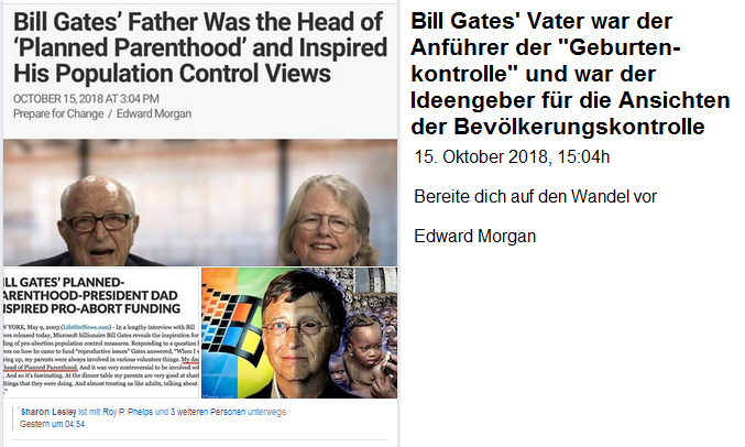 Der Vater von Bill Gates war
                                      für Geburtenkontrolle und hat ihn
                                      scheinbar für Geburtenkontrolle
                                      indoktriniert - Artikel vom 15.
                                      Oktober 2018