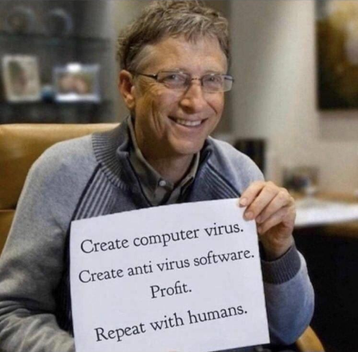 Der Satanist Bill
                                                Gates mit einem Schild
                                                um den Hals: Er erfindet
                                                Computerviren und dann
                                                auch die
                                                Anti-Virus-Programme,
                                                und gegen Menschen
                                                erfindet er ebenfalls
                                                Viren, und will immer
                                                weltweiten Profit damit
                                                machen