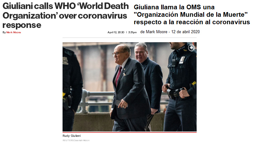Giuliani dice que la OMS es
                                      una organización mundial de la
                                      muerte, 12 de abril de 2020