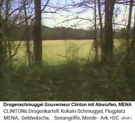 Drogenschmuggel der Clinton-Mafia durch Abwrfe in grossen Waldlichtungen