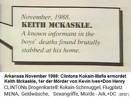 Arkanas, November 1988: Die Clinton-Kokainmafia ermordet McKaskle