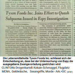 Artikel: Die
                              Lebensmittelkette Tyson Foods Inc.
                              schliesst sich der Entscheidung an, dass
                              bei der Untersuchung von Espy die
                              ausgegebene Zwangsvorladung gestrichen
                              wird