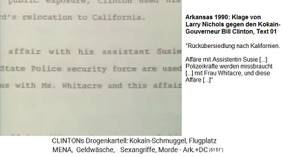 Arkanas 1990:
                                          Die Klage von Larry Nichols
                                          gegen Kokain-Gouverneur Bill
                                          Clinton Text 01