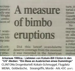 Artikel ber den Kokain-Prsidenten
                              Bill Clinton: Ausbrche eines Dummlings