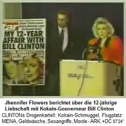 Jhennifer Flowers
                                      berichtet ber die 12-jhrige
                                      Liebschaft mit dem
                                      Kokain-Gouverneur Bill Clinton