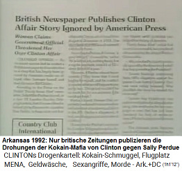 Die
                                  "US"-Medien verschweigen den
                                  Bericht von Sally Perdue mit den
                                  Drohungen nach der Affire mit
                                  Kokain-Gouverneur Bill Clinton