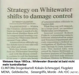 Weisses Haus 1993ca.,
                          Artikel: Der Whitewaterskandal ist bald nicht
                          mehr kontrollierbar