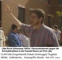 Little Rock
                                  (Arkansas): Demonstration gegen die
                                  Schredderaktion in der Kanzlei Rose
                                  Law Firm 1993-1994