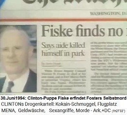 Die
                                  Clinton-Puppe Fiske erfindet einen
                                  "Selbstmord" von Vincent
                                  Foster